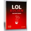 ANZEN LOL KOCHEN – Le jeu de soirée